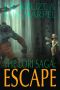The Lori Saga: Escape