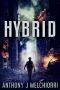 Hybrid · A Post-Apocalyptic Military Thriller Novel