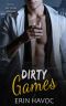 DIRTY GAMES: A BBW Romance (Alpha Billionaire Obsession Book 3)