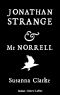 Jonathan Strange & Mr Norrell