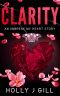 Clarity · An Unbreak My Heart Story