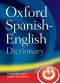 Oxford Spanish - English Dictionary (Spanish Edition)