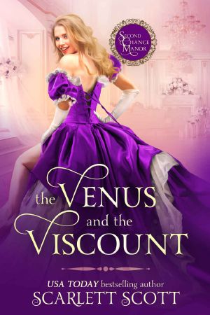 The Venus and the Viscount: Second Chance Manor Book 4