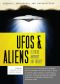 Exposed, Uncovered, and Declassified: UFOs & Aliens