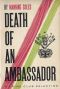 Death of an Ambassador