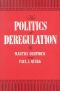 The Politics of Deregulation