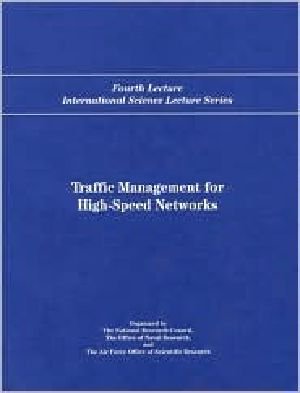 Traffic Management for High-Speed Networks