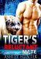 The Tiger's Reluctant Mate · BBW Paranormal Tiger Shifter Romance Standalone (Hunky Shifters Book 2)