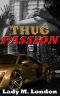 Thug Passion · Wedding Romance