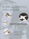 Doing Aesthetics with Arendt · How to See Things