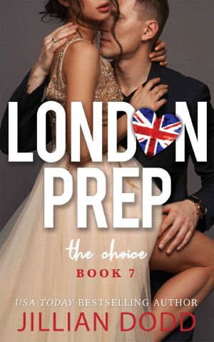 The Choice (London Prep Book 7)