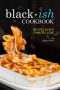 Blackish Cookbook · Recipes Black Families Love