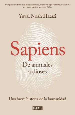 Sapiens. De Animales a Dioses