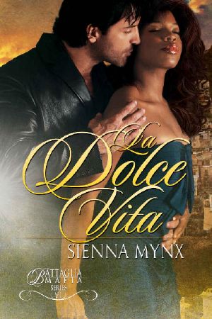 La Dolce Vita · Romantic Suspense (Battaglia Mafia Series Book 7)