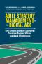 Agile Strategy Management in the Digital Age