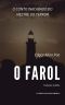 O Farol (Obra Inacabada)