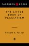 The Little Book of Plagiarism