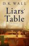 Liars' Table