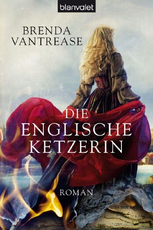 Die englische Ketzerin