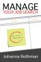 Manage Your Job Search (James Tumino)