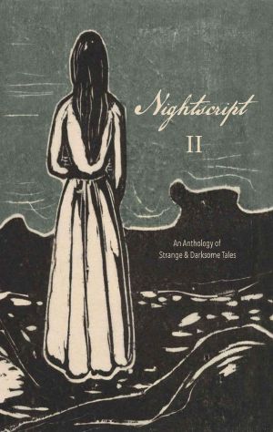 Nightscript Volume 2