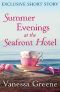 Summer Evenings at the Seafront Hotel · Exclusive Short Story