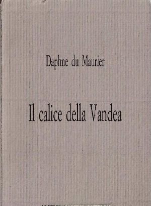 Il calice della Vandea