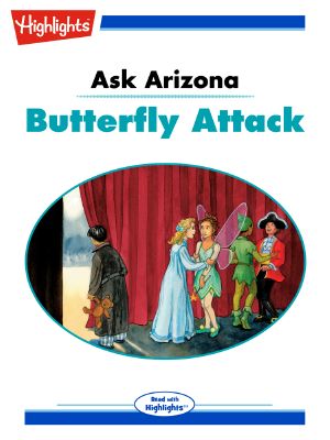 Ask Arizona: Butterfly Attack