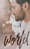 A Man's World (A Woman's Touch Book 2)