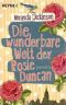 Die wunderbare Welt der Rosie Duncan