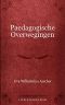 Paedagogische Overwegingen