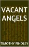 Vacant Angels