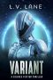 Variant: A science fiction thriller (The Predictive: Deep Space Fringe Wars Book 2)