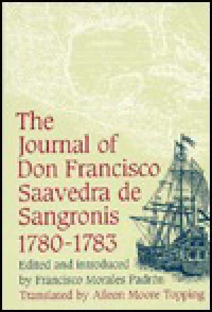 The Journal of Don Francisco Saavedra De Sangronis, 1780-1783