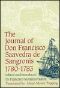 The Journal of Don Francisco Saavedra De Sangronis, 1780-1783