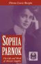 Sophia Parnok · the Life and Work of Russia's Sappho (Cutting Edge · Lesbian Life & Literature)