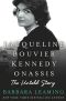 Jacqueline Bouvier Kennedy Onassis