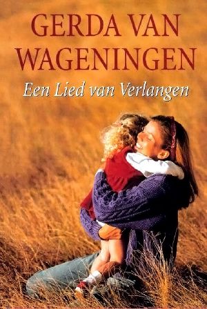 Een Lied Van Verlangen