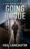 Going Rogue · A Tom Novak Thriller