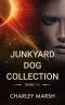 Junkyard Dog Collection · Books 1-3