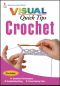 Crochet VISUAL Quick Tips