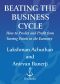 Beating the Business Cycle