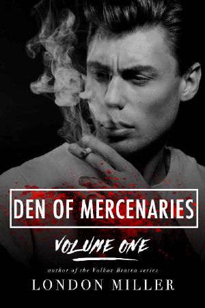 Den of Mercenaries · Volume One