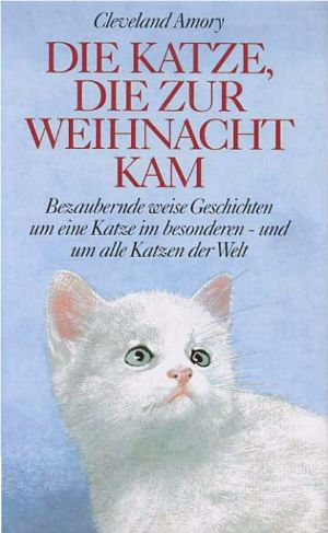 Die Katze die zur Weihnacht kam