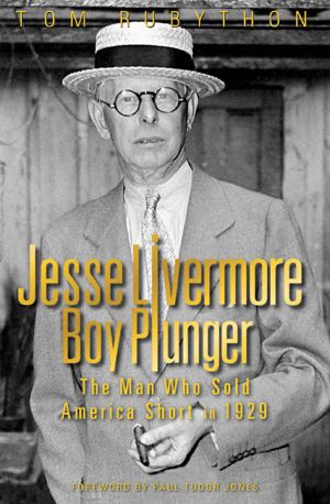 Jesse Livermore · Boy Plunger