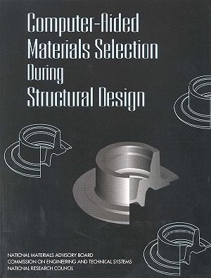 Computer-Aided Materials Selection During Structural Design