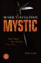 Mystic · Der Tanz, die Vision, der Tod