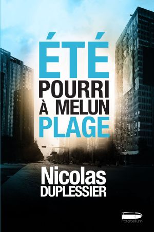 Eté Pourri À Melun Plage