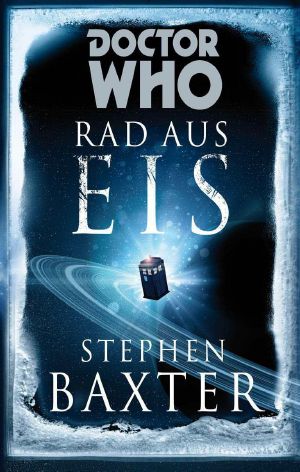 Doctor Who · Rad aus Eis