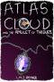 Atlas Cloud And The Amulet of Thieves